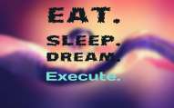 quotes-Eat---Sleep---Dream-